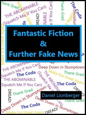 cover image of Fantastic Fiction & Further Fake News